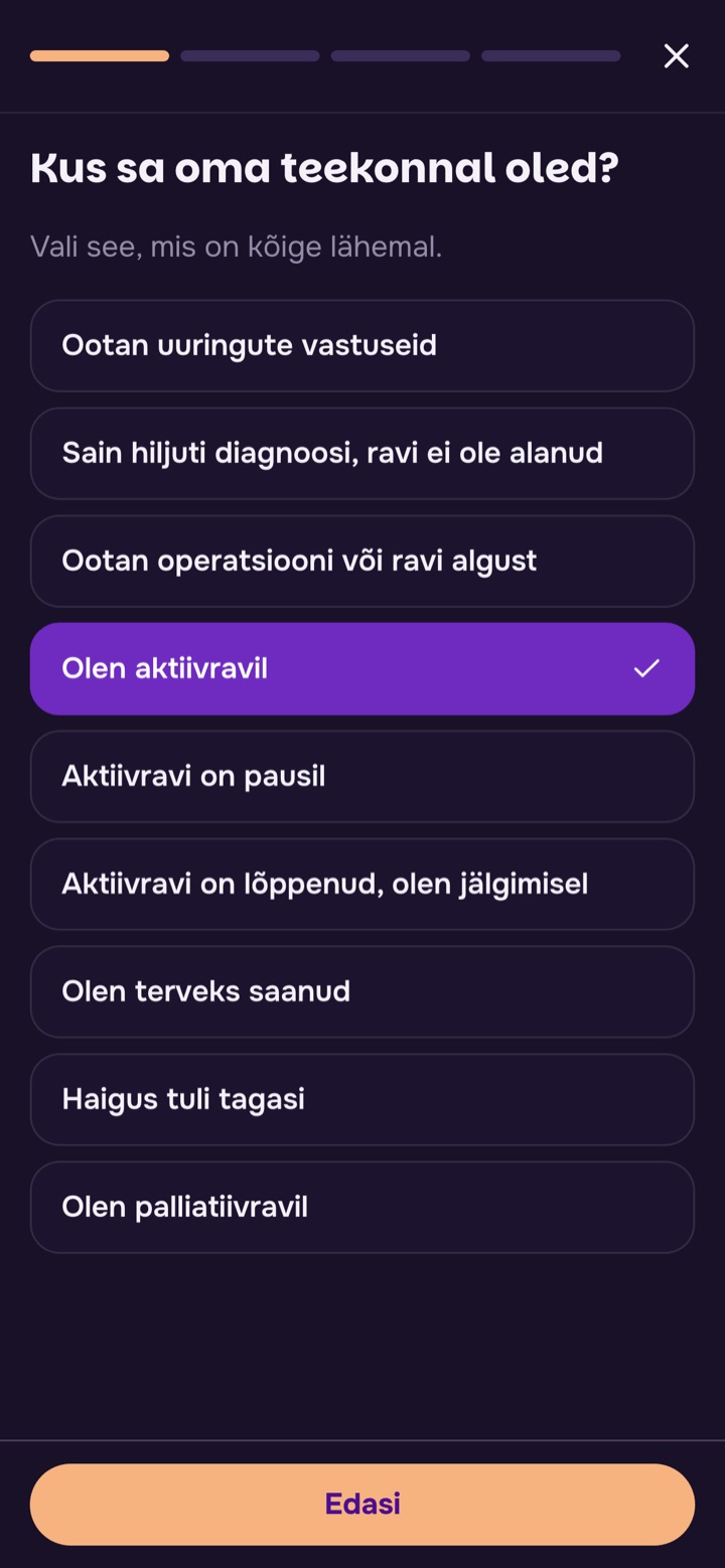 Küsimus: kus sa oma teekonnal oled? Valitud vastus: olen aktiivravil